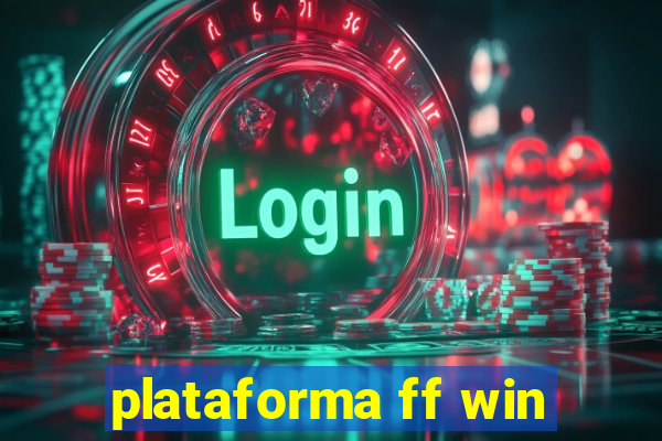 plataforma ff win